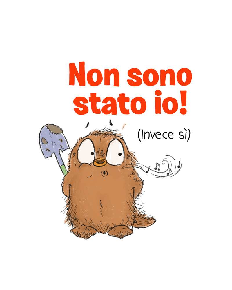 Non sono stato io! (Invece si)