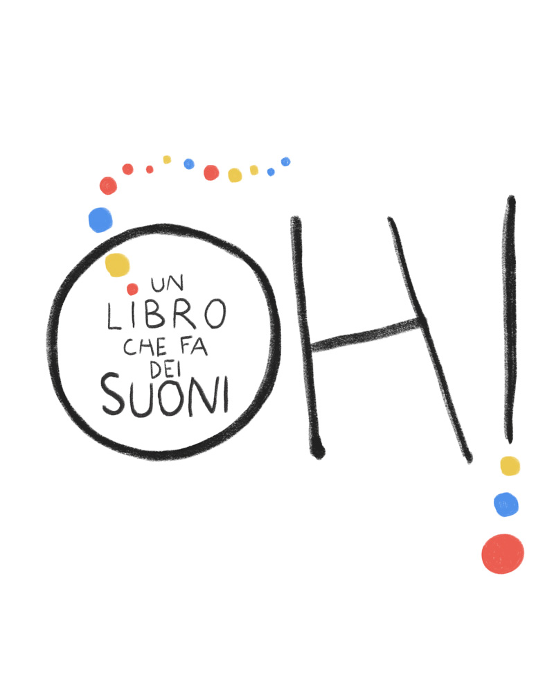 Oh! Un libro che fa dei suoni