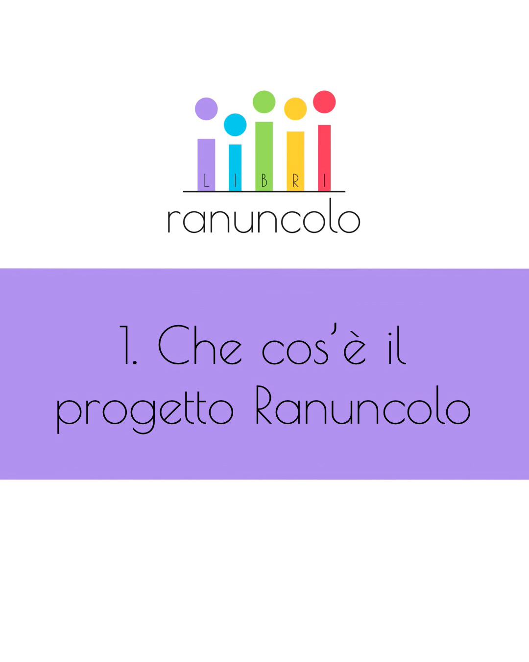 Che cos’è il progetto Ranuncolo