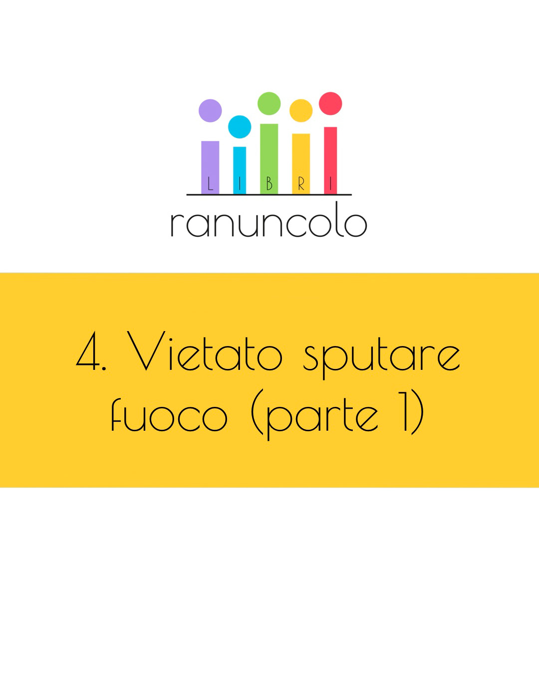 Vietato sputare fuoco (parte 1) con Ilaria Perversi