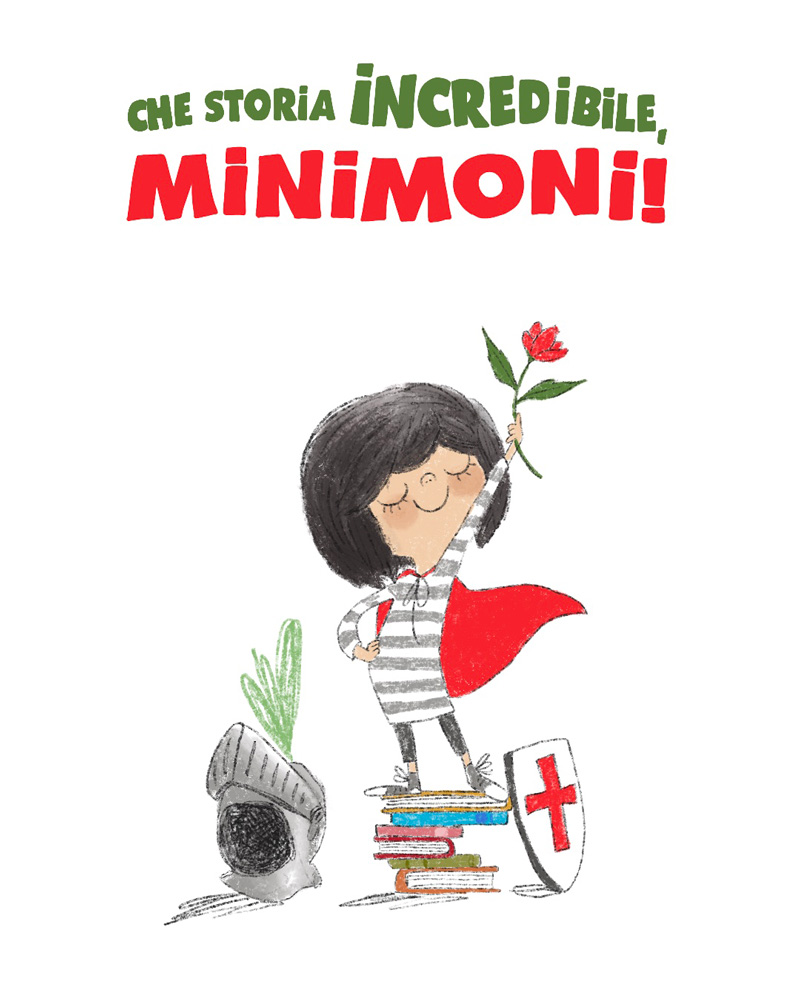 Che storia incredibile, Minimoni