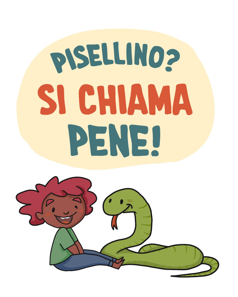 Pisellino? Si chiama pene!