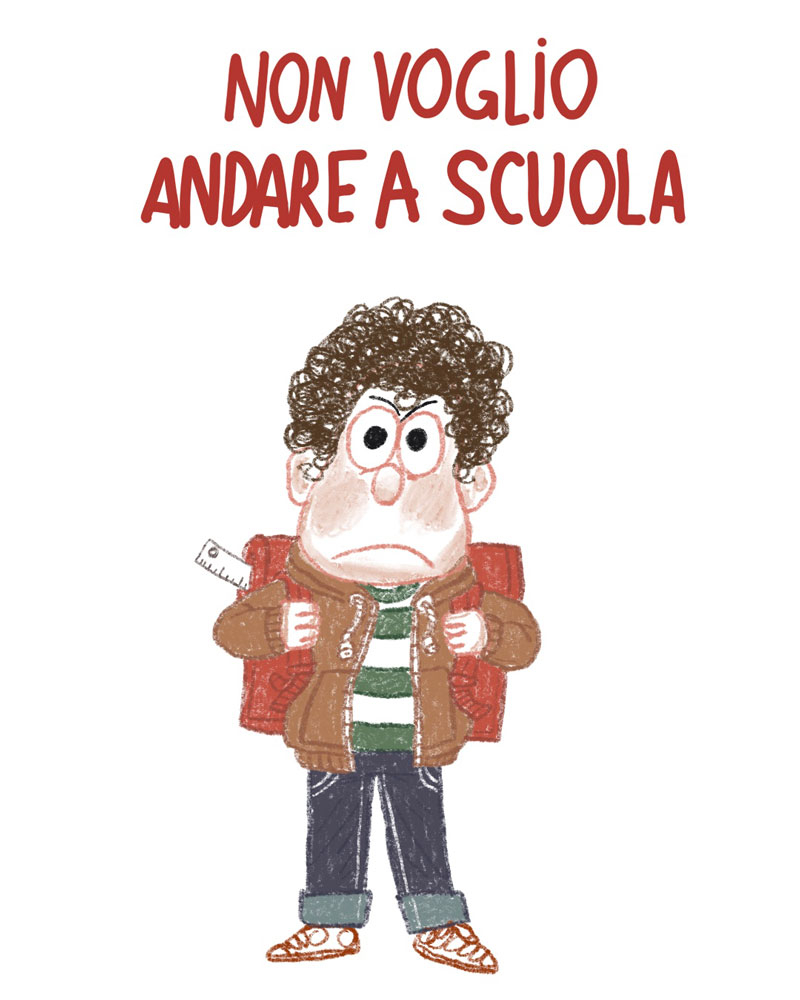 Non voglio andare a scuola